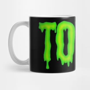 Toxic him Mug